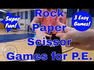 How to play Rock Paper Scissors in P.E.