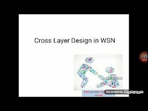 Cross layer design in wireless sensor networks