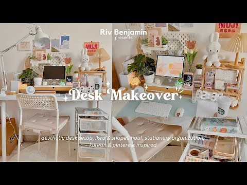 Aesthetic Desk Makeover | IKEA haul, stationery organization, Pinterest & Korean-inspired 🌷✨