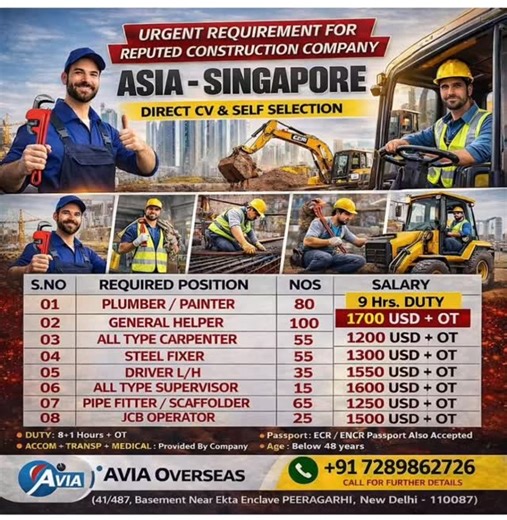 ingapore Construction Jobs – Immediate Hiring! Urgent requirement for a reputed construction company in Singapore. Multiple vacancies with attractive salary overtime free accommodation, transport & medical. 📌 Positions Available: Plumber, Painter, Helper, Carpenter, Steel Fixer, Driver, Supervisor, Pipe Fitter, Scaffolder & JCB Operator 📞 Call / WhatsApp: 91 7289862726 🌐 https://aviainternational.in 📧 overseasgroupavia@gmail.com | R. D. Meghwnsi