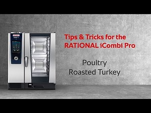 Tips & Tricks: Roasted turkey in the iCombi Pro | RATIONAL