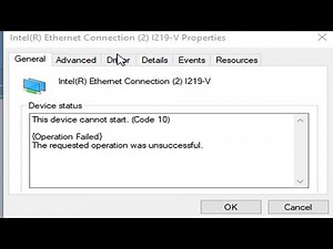 🌏 Intel Ethernet Lan device cannot start code 10 fix