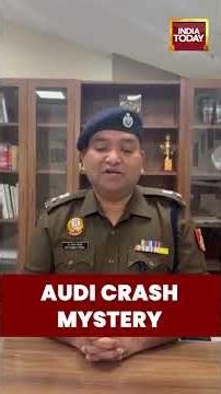 Audi Crash in Delhi: Technical Failure or Human Error? | India Today