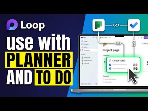 How to Use Microsoft Loop with Planner and To Do 2026 (Easy Guide)