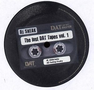 DJ Sneak - The Lost Dat Tapes Vol. 1