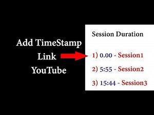 How to Add TimeStamp Link in YouTube Description