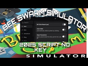 Bee Swarm Simulator Script 2025 No Key 🔑