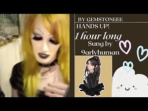 Hands up! - 1 hour long