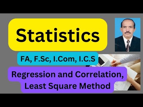 Fitting a Linear Regression Line — Least Squares Method | Regression and Correlation | Class 11