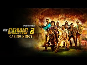 Comic 8: Casino Kings - Official Trailer