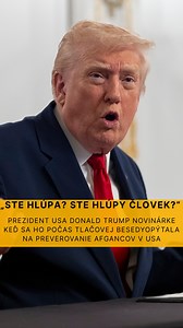 Donald Trump opäť útočí na novinárky. Po otázke o preverovaní Afgancov v USA prerušil reportérku a spýtal sa: „Ste hlúpa?“ – čím ešte viac priostril tón, ktorý v jeho ére sprevádza mnohé stretnutia s médiami. Celý incident sa odohral vo Floride, kde sa prezident vyjadroval k prípadu Afganca obvineného zo streľby na Národnú gardu pri Bielom dome. Trump vyťahuje tému evakuácií z roku 2021 a viní Bidena, hoci otázky smerovali aj na vlastné preverovacie procesy jeho administratívy. Séria podobných ú