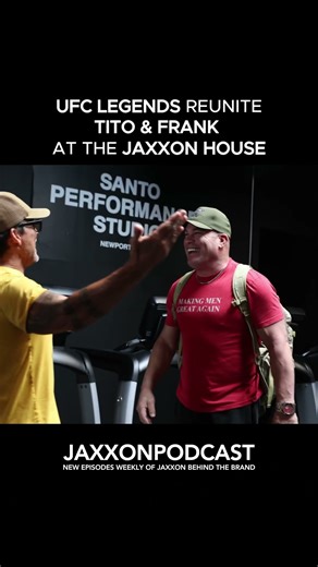 UFC Legends Reunite Tito and Frank At the Jaxxon House