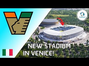 Venezia FC Future Stadium!