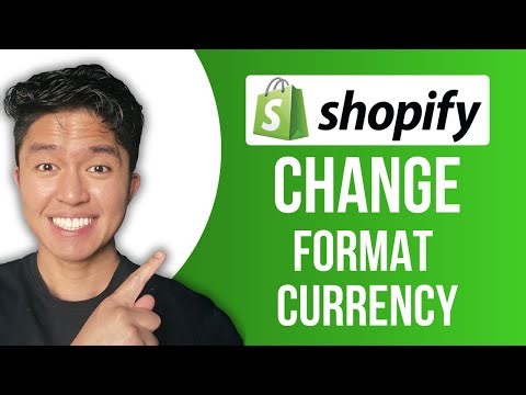 How to Change Currency Format in Shopify: Quick & Easy Tutorial!