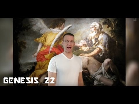 Genesis Chapter 22 Summary and What God Wants From Us
