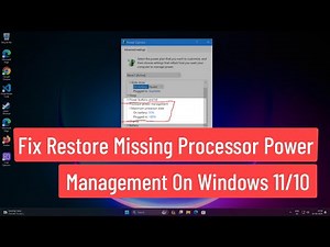 Fix Restore Missing Processor Power Management On Windows 11/10