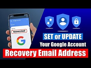 SET OR UPDATE Your Google Account Recovery Email NOW