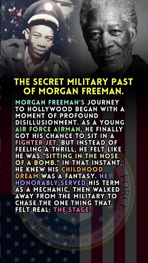 The Secret Military Past of Morgan Freeman.