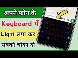 Neon Led Keyboard Kaise Lagaye | Neon Led Keyboard App,Neon Led Keyboard Android, Hindi Android Tips
