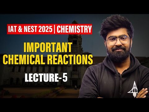 IAT & NEST 2025 | Live Chemistry Lecture 5 | IISc, IISER, NISER Prep 🔥 SciAstra Rescue Series
