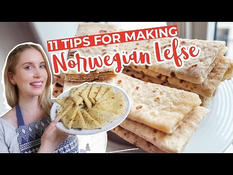 11 Tips for Making Perfect Norwegian Lefse