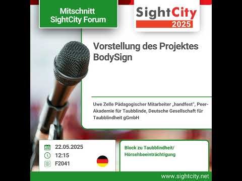 SightCity Forum 2025 - Vorstellung es Projektes BodySigns (F2041)