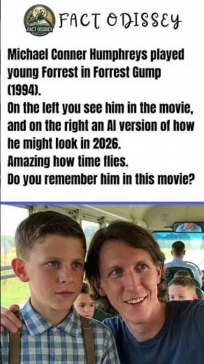 Michael Conner Humphreys played young Forrest in Forrest Gump (1994).