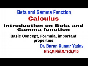 Beta and Gamma Function | Calculus | PART 11| basic concept formula and properties| #barunmaths