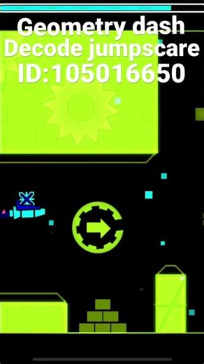 Decode jumpscare in geometry dash #geometrydash #trending #jumpscare #shorts