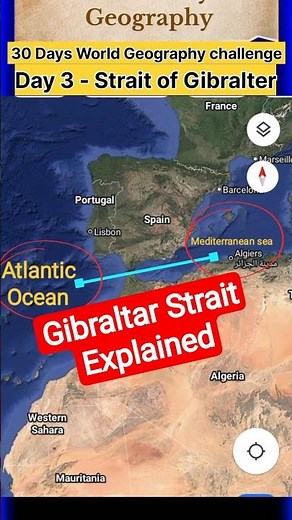 Gibraltar Strait Explained || World Geography Day3 | Learn through Maps #geographyshorts #shorts