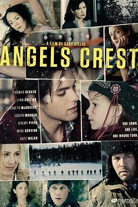 Stream Angels Crest (2011): Find it on Netflix, Prime Video, Hulu & more