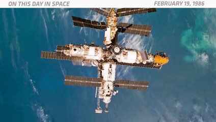 OTD In Space – February 19: Mir Space Station Launched