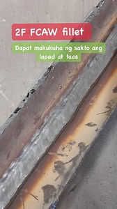 Practice test 2F FCAW in fillet dapat sakto lahat ng lapad at taas. #filifinobloggers #RoadToSuccess #fbreels #reels #reelsturotials #motivation #filipino #welding #welders #fcaw | Zia Welder in Canada