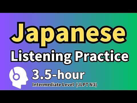 【Japanese Language】Japanese Listening & Speaking Practice | Good for JLPT N3 learners