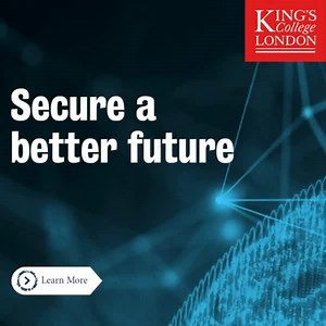 Start your journey in Advanced Cyber Security with a MSc course from a world renowned university. | King's College London