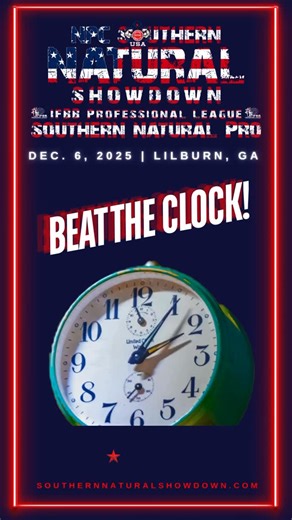 ⏰ BEAT THE CLOCK & SAVE BIG! 🔥 NPC ATHLETES 💰SAVE $$ BY REGISTERING NOW Late fees hit Sunday, 11/30 at MIDNIGHT — don’t get caught slipping! ✨ IFBB PROS: Your registration deadline is Monday, 12/1 at 3PM EST. Secure your spot before it’s too late! 🎟️ REGISTER GET TICKETS: southernnaturalshowdown.com Let’s finish the season strong! 💪🔥 🔥Don’t miss out on the final natural show of the 2025 season! 🗓️ Register online for the MartiniLawyer.com presents the House of Payne Personal Training NPC 