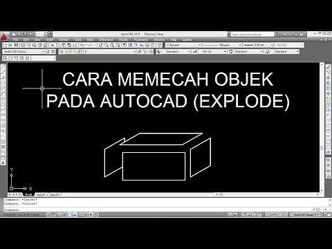 CARA MEMECAH OBJEK PADA AUTOCAD (EXPLODE)