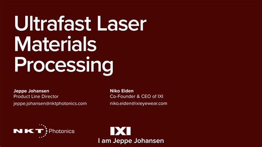 Ultrafast lasers for materials processing of autofocus eyewear