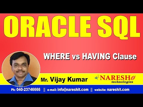 WHERE vs HAVING Clause | Oracle SQL Tutorial Videos | Mr.Vijay Kumar