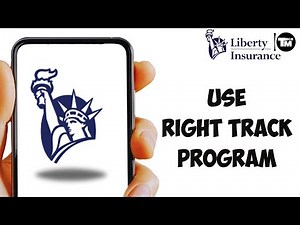 How to Use Liberty Mutual's Right Track Program