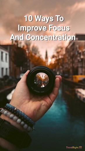3.2K views · 33 reactions | Here are 10 quick and easy ways to improve your focus and concentration this Monday! ✨ #focus #focusonyourself #concentration #concentrate #meditation #exercise #mindfulness #mindful #yoga #read #reading #organization #liveinthemoment #reels #reelsinstagram #reelitfeelit #reelsvideo #reelskarofeelkaro #instagood #instamood #instalike #instalove #mondaymotivation #mondayblues #mondaymood | ThinkRight | Facebook