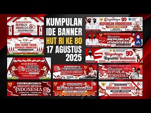 KUMPULAN IDE DESAIN BANNER HUT RI KE 80 TAHUN 17 AGUSTUS 2025 | OBON CHANEL PART 7
