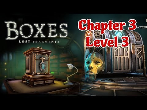 Boxes Lost Fragments - Chapter 3 Level 3 Walkthrough