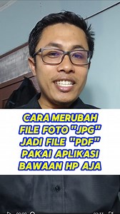 4.1K views · 65 reactions | Cara merubah gambar menjadi PDF menggunakan aplikasi Google Drive (Video Cut Version) Tutorial lengkap cek di sini: https://www.facebook.com/share/v/1Ayeq9gNiQ/ #tutorial #android #terbaru | Andi Septiawan Putra | Facebook