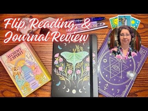 Flip & Reading ~ Alchemy of the Spirit Oracle + Brief Journal Review