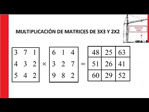 Multiplicacion de Matrices 3X3, 2X2