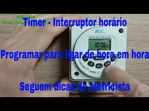 Como programar interruptor horário para ligar de hora em hora | Timer