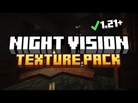 Night Vision Texture Pack 1.21.5 - Download & Install Night Vision Texture Pack for Minecraft 1.21.5