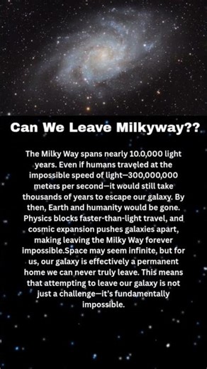 This is Why We’ll Never Leave Milky Way | NASA USA Space
