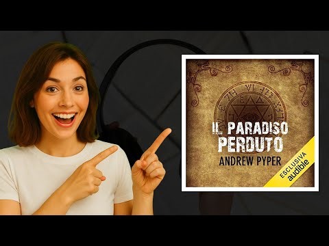 Il paradiso perduto di Andrew Pyper 📚 Audiolibro thriller psicologico imperdibile